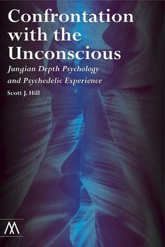 Cover image for Confrontation with the Unconscious: Jungian Depth Psychology and Psychedelic Experience