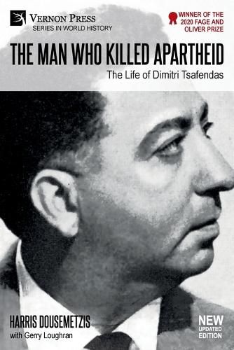 Cover image for The Man who Killed Apartheid: The Life of Dimitri Tsafendas [B&W]