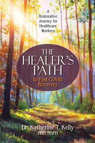 Cover image for The Healer's Path to Post-COVID Recovery