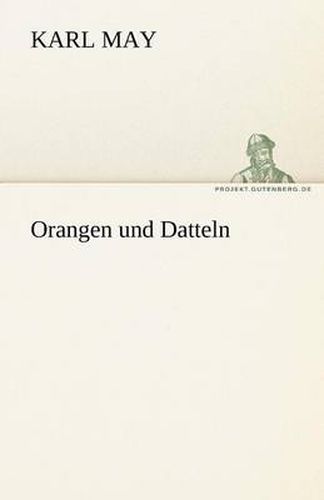 Cover image for Orangen Und Datteln