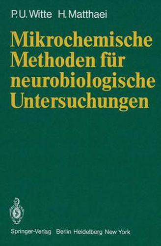 Cover image for Mikrochemische Methoden fur Neurobiologische Untersuchungen