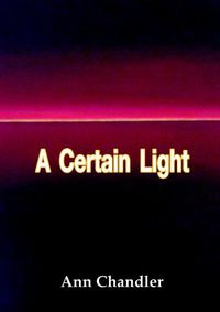 Cover image for A Certain Light