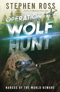 Cover image for Operation Wolf Hunt