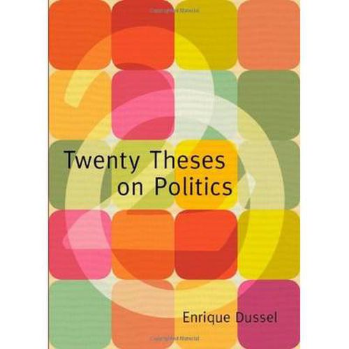 Cover image for Twenty Theses on Politics