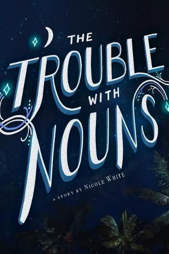 Cover image for The Trouble With Nouns