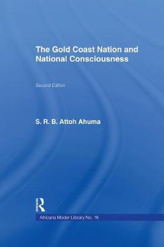 Cover image for The Gold Coast Nation and National Consciousness