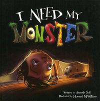 Cover image for I Need My Monster