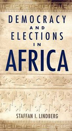 Cover image for Democracy and Elections in Africa