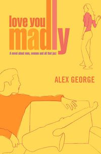 Cover image for Love You Madly