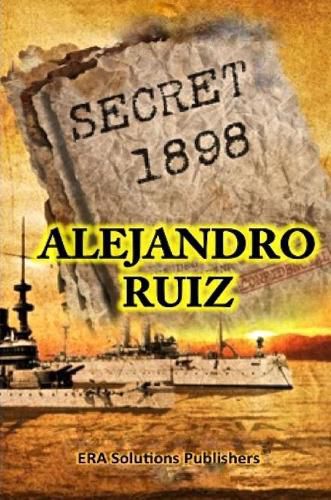 Cover image for Secret 1898... the Hidden Story