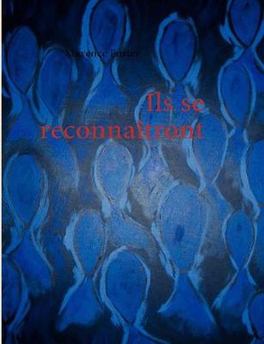 Cover image for Ils se reconnaitront