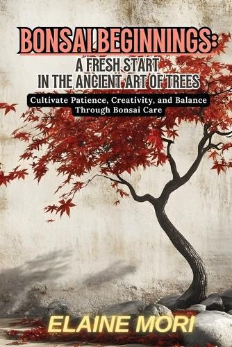 Cover image for Bonsai Beginnings
