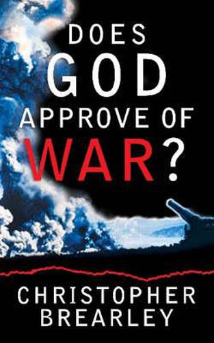 Cover image for Does God Approve of War?
