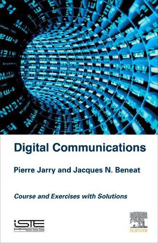 Cover image for Digital Communications: Courses and Exercises with Solutions