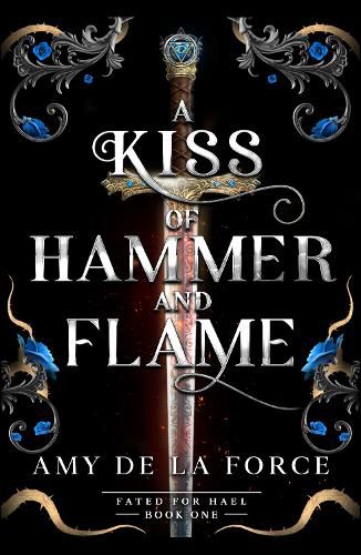 Cover image for A Kiss of Hammer and Flame