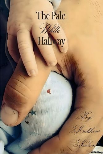 Cover image for The Pale White Hallway