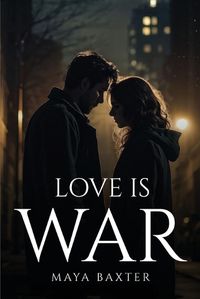 Cover image for Love Is War