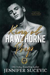 Cover image for King of Hawthorne Prep