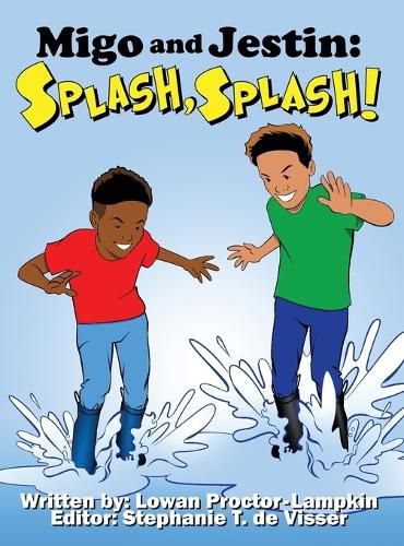 Cover image for Migo and Jestin: Splash, Splash!