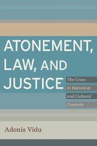 Cover image for Atonement,Law and Justice