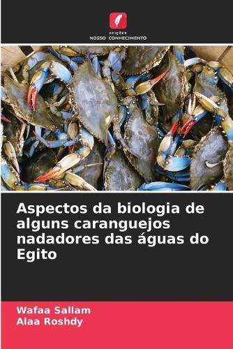 Aspectos da biologia de alguns caranguejos nadadores das aguas do Egito ...