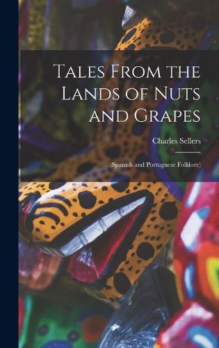 Cover image for Tales From the Lands of Nuts and Grapes