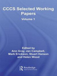 Cover image for CCCS Selected Working Papers: Volume 1