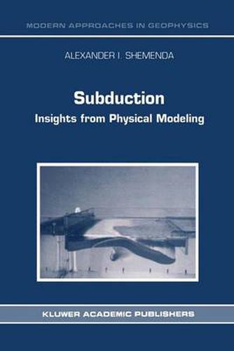 Cover image for Subduction: Insights from Physical Modeling