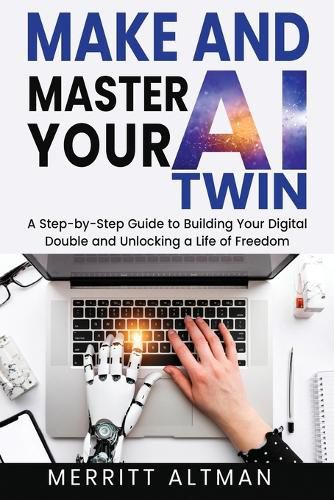 Cover image for Make and Master Your AI Twin