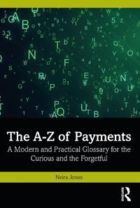 Cover image for The A-Z of Payments