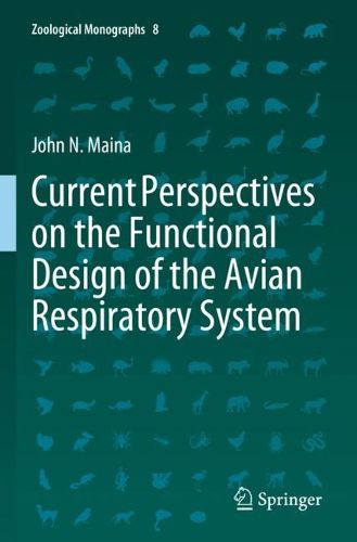 Cover image for Current Perspectives on the Functional Design of the Avian Respiratory System