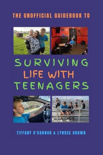 Cover image for The Unofficial Guidebook to Surviving Life With Teenagers