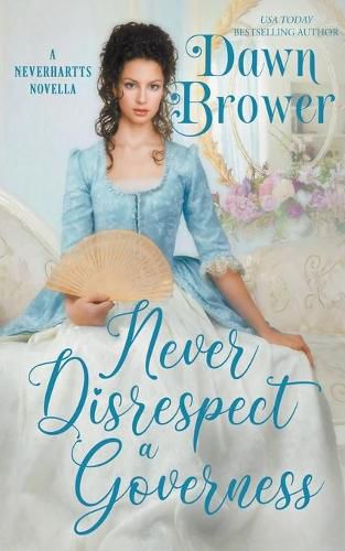 Cover image for Never Disrespect a Governess