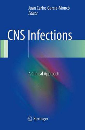 Cover image for CNS Infections: A Clinical Approach