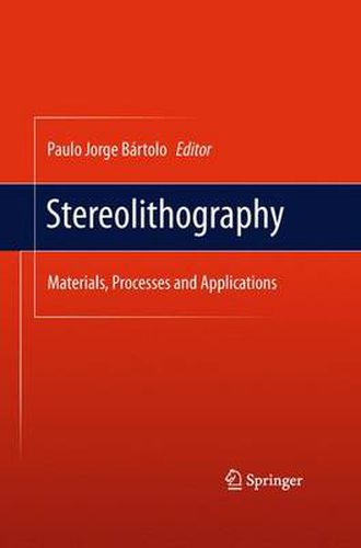 Cover image for Stereolithography: Materials, Processes and Applications