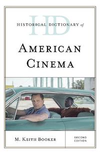 Cover image for Historical Dictionary of American Cinema