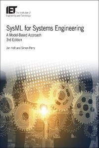 Cover image for SysML for Systems Engineering: A model-based approach