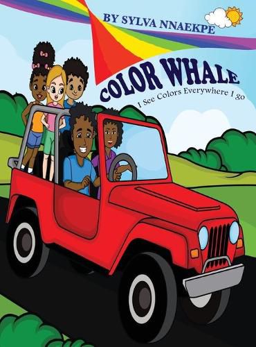 Cover image for Color Whale: I See Colors Everywhere I go