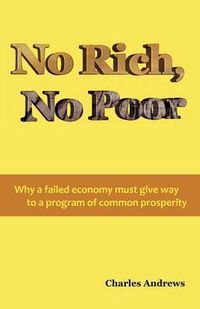 Cover image for No Rich, No Poor