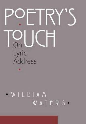 Cover image for Poetry's Touch: On Lyric Address