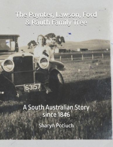 Cover image for The Paynter, Lawson, Ford & Rauth Family Tree