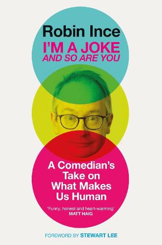 Cover image for I'm a Joke and So Are You: Reflections on Humour and Humanity