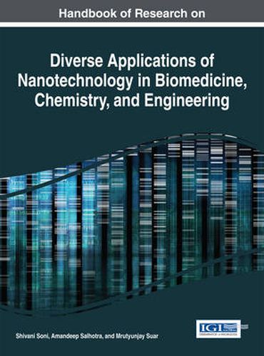 Cover image for Diverse Applications of Nanotechnology in Biomedicine, Chemistry, and Engineering