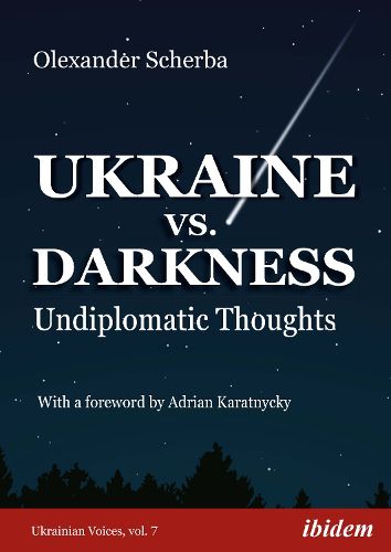 Cover image for Ukraine vs. Darkness - (Undiplomatic Thoughts)