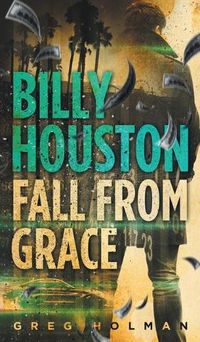 Cover image for Billy Houston Fall From Grace