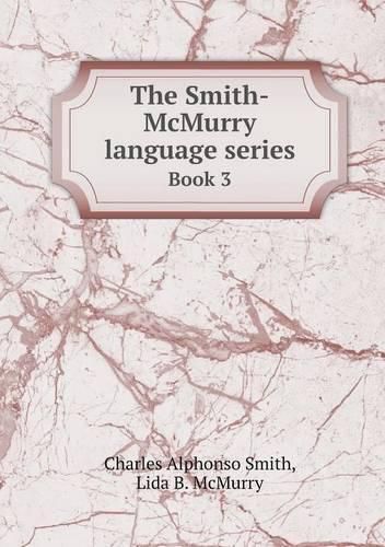 The Smith-McMurry language series Book 3