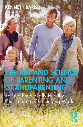 Cover image for The Art and Science of Parenting and Grandparenting