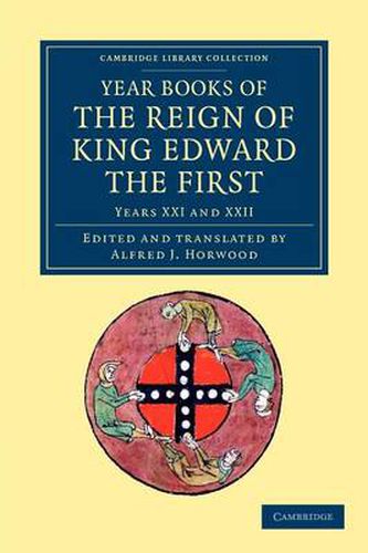 Year Books of the Reign of King Edward the First