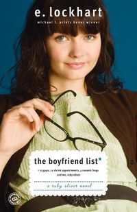 Cover image for The Boyfriend List: 15 Guys, 11 Shrink Appointments, 4 Ceramic Frogs and Me, Ruby Oliver