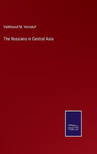 Cover image for The Russians in Central Asia